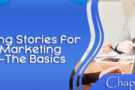 Using Stories for Marketing – The Power of Social Media Stories – part 2