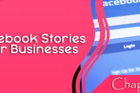 Facebook Stories for Business – The Power of Social Media Stories – part 5
